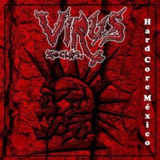 VIRUS ZOCIAL - HardCore Mexico CD